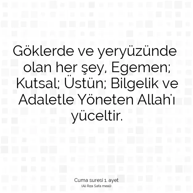 Ayetbul | Kuran Mealleri | Quran | Cuma suresi 1. ayet