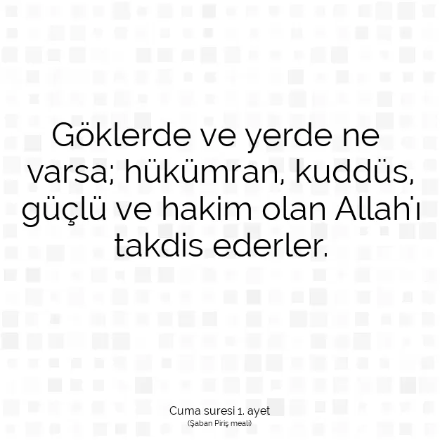 Ayetbul | Kuran Mealleri | Quran | Cuma suresi 1. ayet