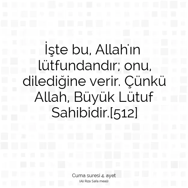 Ayetbul | Kuran Mealleri | Quran | Cuma suresi 4. ayet