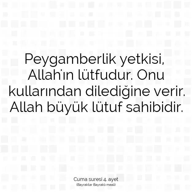 Ayetbul | Kuran Mealleri | Quran | Cuma suresi 4. ayet