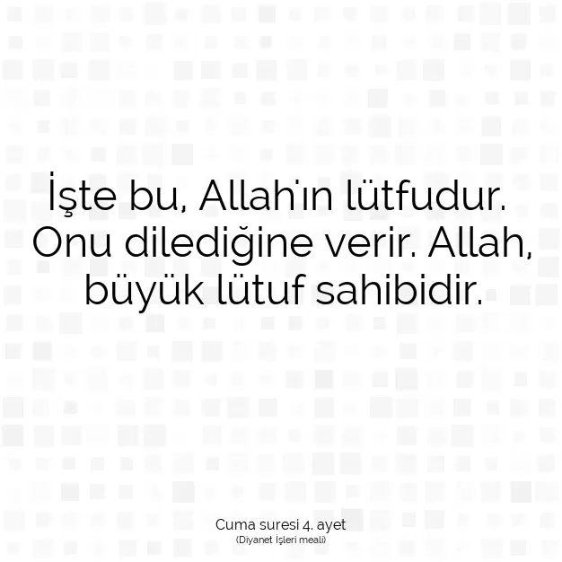 Ayetbul | Kuran Mealleri | Quran | Cuma suresi 4. ayet