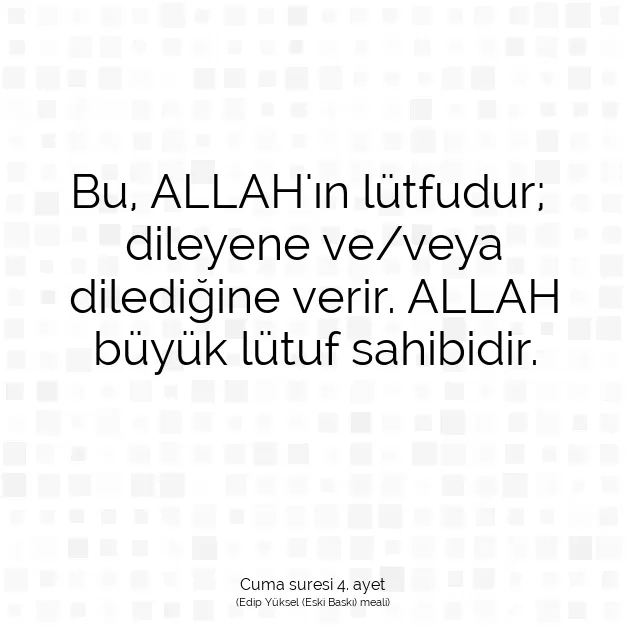 Ayetbul | Kuran Mealleri | Quran | Cuma suresi 4. ayet