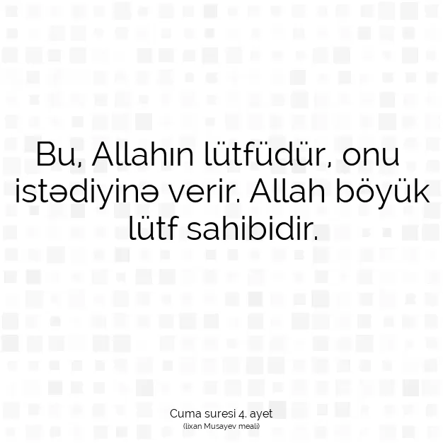 Ayetbul | Kuran Mealleri | Quran | Cuma suresi 4. ayet