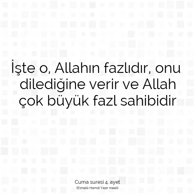 Ayetbul | Kuran Mealleri | Quran | Cuma suresi 4. ayet