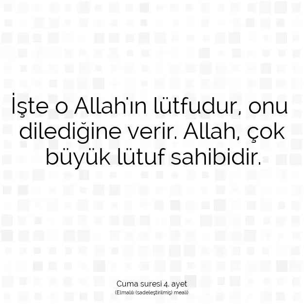 Ayetbul | Kuran Mealleri | Quran | Cuma suresi 4. ayet