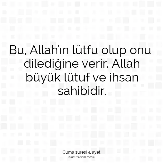 Ayetbul | Kuran Mealleri | Quran | Cuma suresi 4. ayet