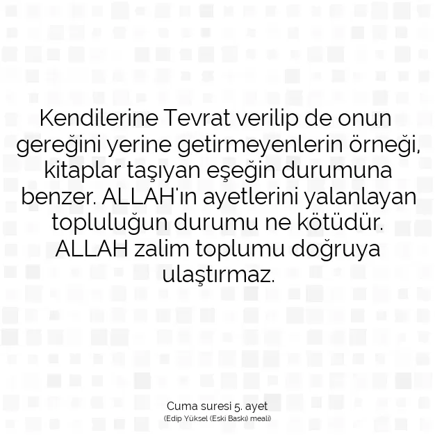 Ayetbul | Kuran Mealleri | Quran | Cuma suresi 5. ayet