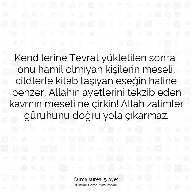 Ayetbul | Kuran Mealleri | Quran | Cuma suresi 5. ayet