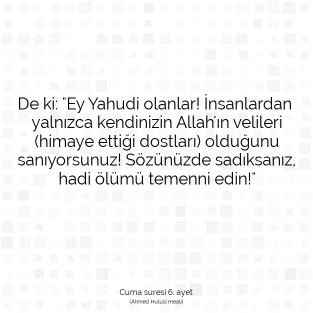 Ayetbul | Kuran Mealleri | Quran | Cuma suresi 6. ayet