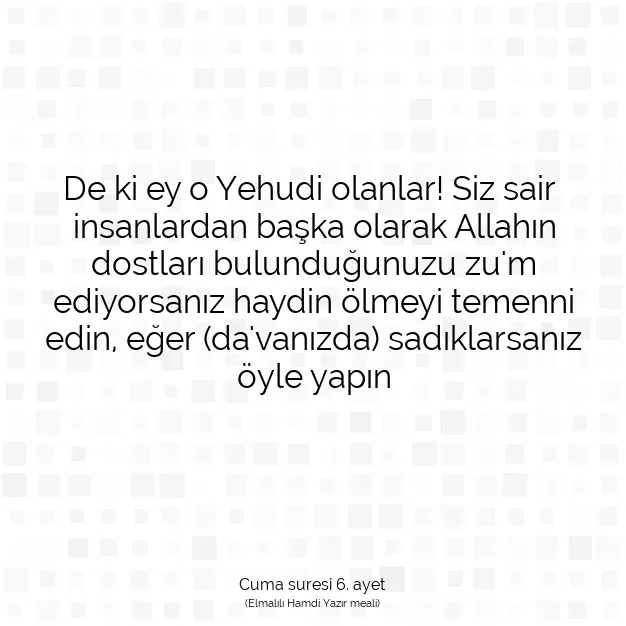 Ayetbul | Kuran Mealleri | Quran | Cuma suresi 6. ayet