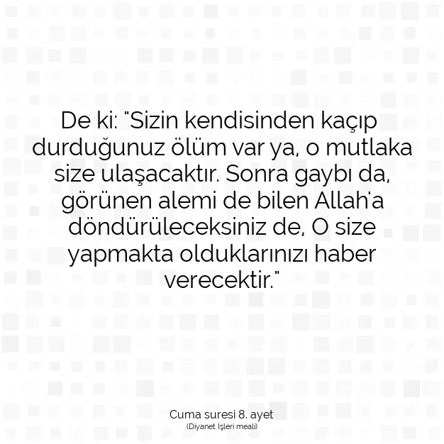 Ayetbul | Kuran Mealleri | Quran | Cuma suresi 8. ayet