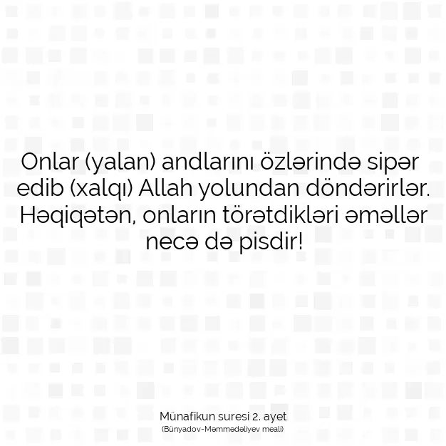 Ayetbul | Kuran Mealleri | Quran | Münafikun suresi 2. ayet