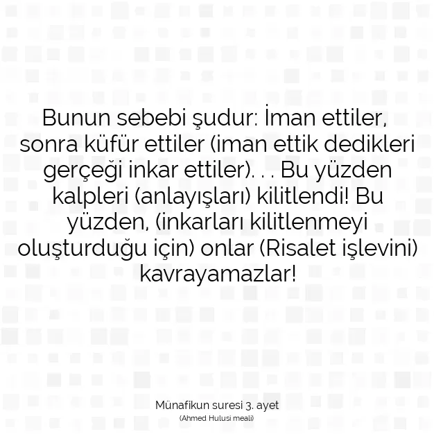 Ayetbul | Kuran Mealleri | Quran | Münafikun suresi 3. ayet