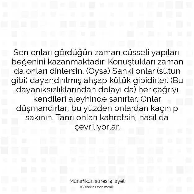 Ayetbul | Kuran Mealleri | Quran | Münafikun suresi 4. ayet