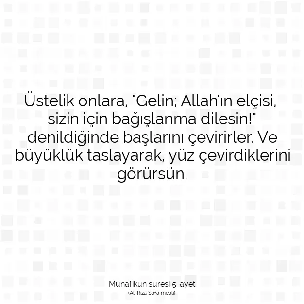 Ayetbul | Kuran Mealleri | Quran | Münafikun suresi 5. ayet