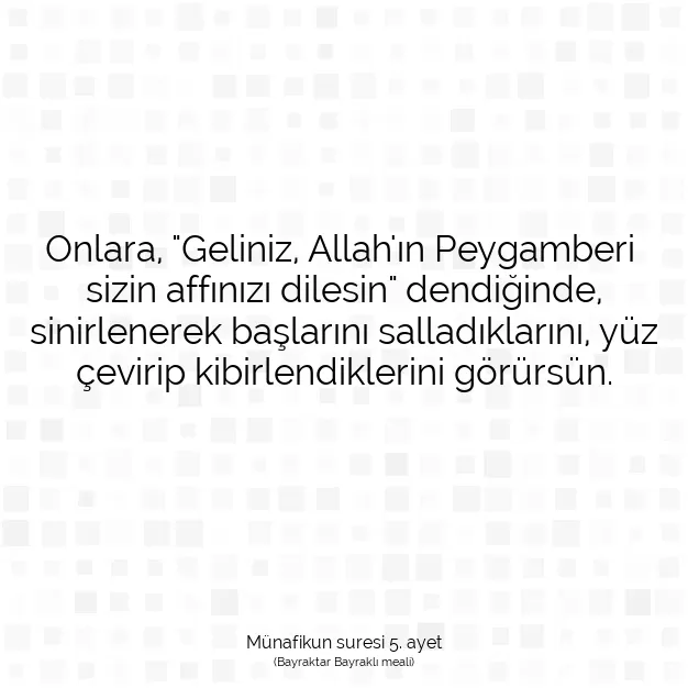 Ayetbul | Kuran Mealleri | Quran | Münafikun suresi 5. ayet