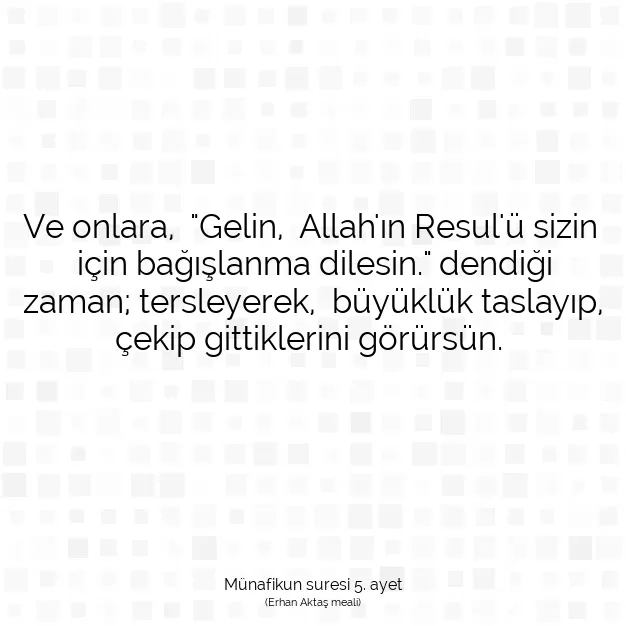 Ayetbul | Kuran Mealleri | Quran | Münafikun suresi 5. ayet