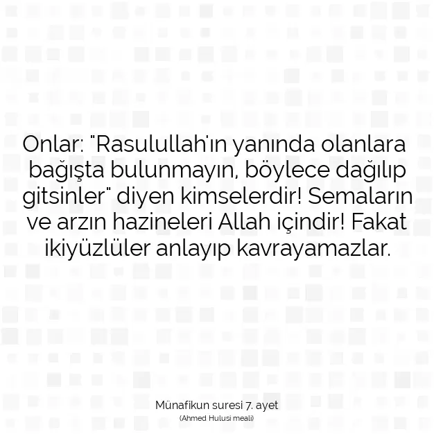 Ayetbul | Kuran Mealleri | Quran | Münafikun suresi 7. ayet