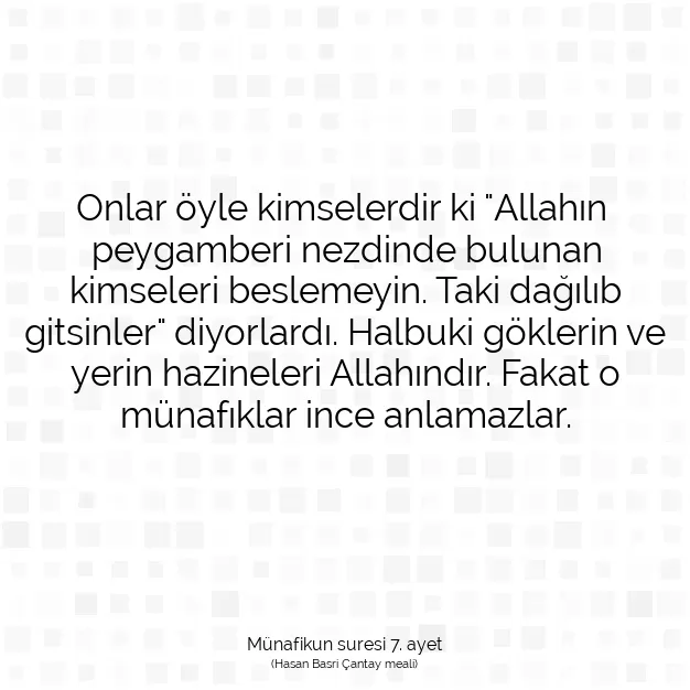 Ayetbul | Kuran Mealleri | Quran | Münafikun suresi 7. ayet