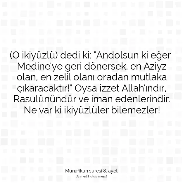 Ayetbul | Kuran Mealleri | Quran | Münafikun suresi 8. ayet