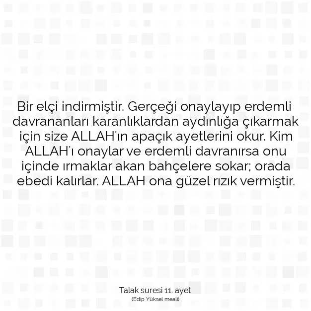 Ayetbul | Kuran Mealleri | Quran | Talak suresi 11. ayet