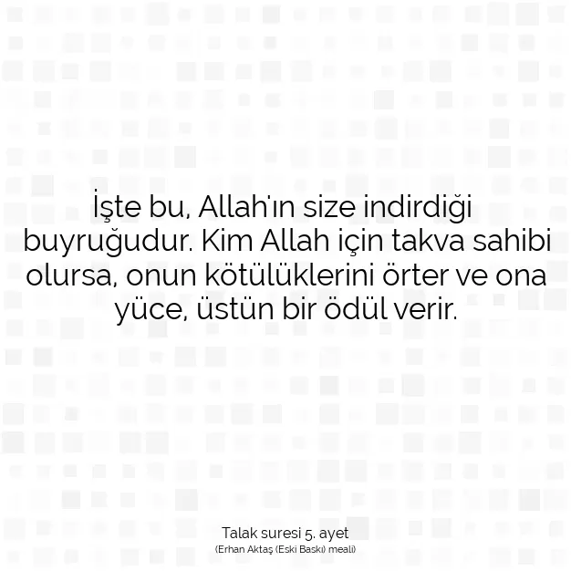 Ayetbul | Kuran Mealleri | Quran | Talak suresi 5. ayet