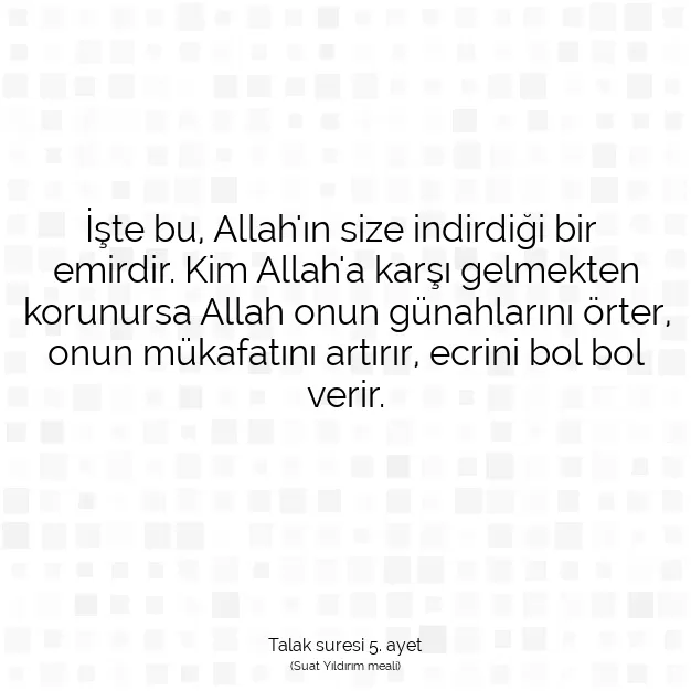 Ayetbul | Kuran Mealleri | Quran | Talak suresi 5. ayet