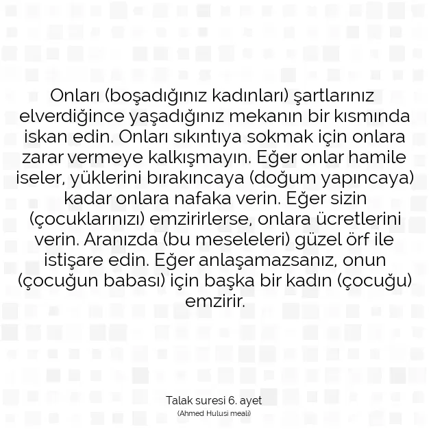 Ayetbul | Kuran Mealleri | Quran | Talak suresi 6. ayet