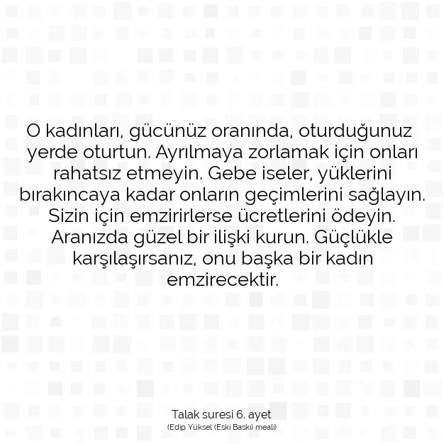 Ayetbul | Kuran Mealleri | Quran | Talak suresi 6. ayet