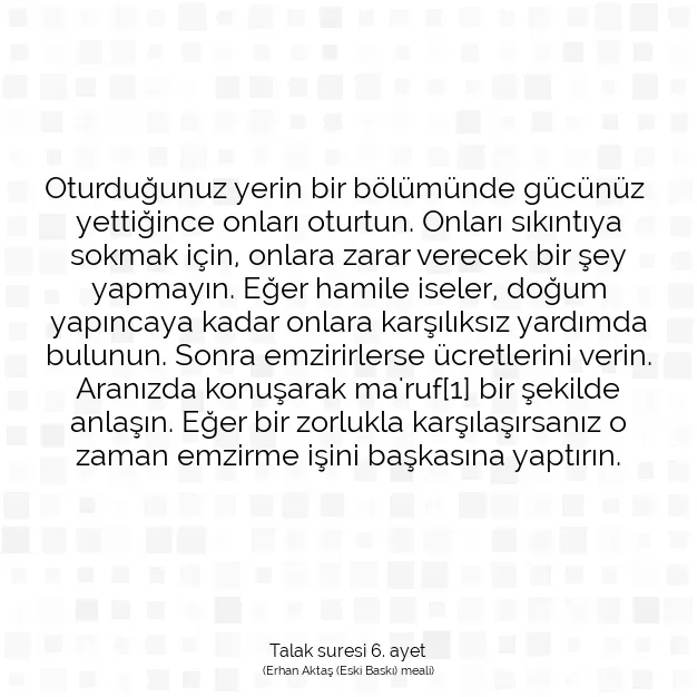 Ayetbul | Kuran Mealleri | Quran | Talak suresi 6. ayet