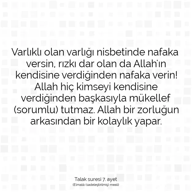 Ayetbul | Kuran Mealleri | Quran | Talak suresi 7. ayet