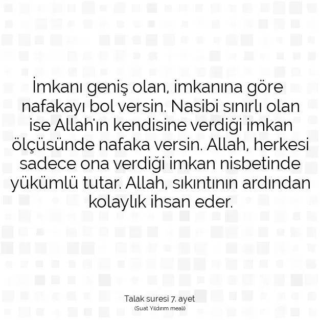 Ayetbul | Kuran Mealleri | Quran | Talak suresi 7. ayet