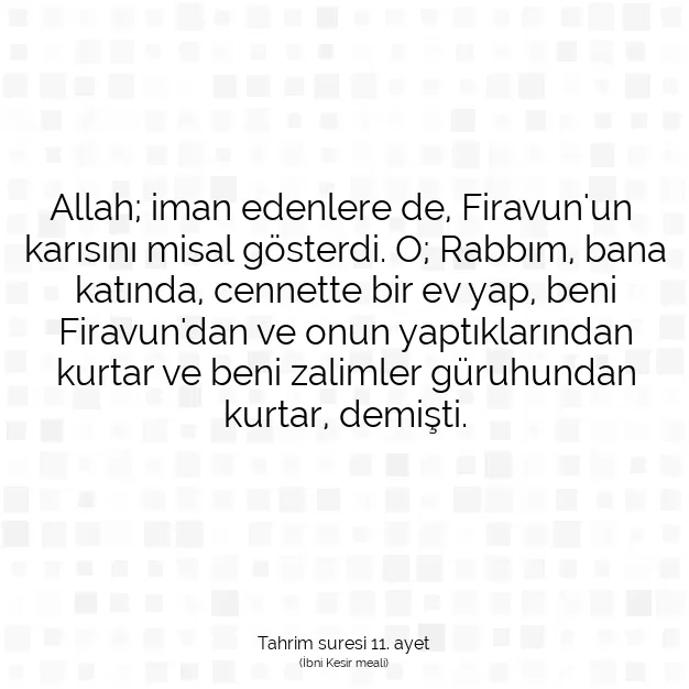 Ayetbul | Kuran Mealleri | Quran | Tahrim suresi 11. ayet