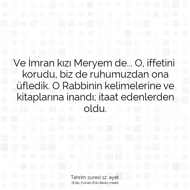 Ayetbul | Kuran Mealleri | Quran | Tahrim suresi 12. ayet