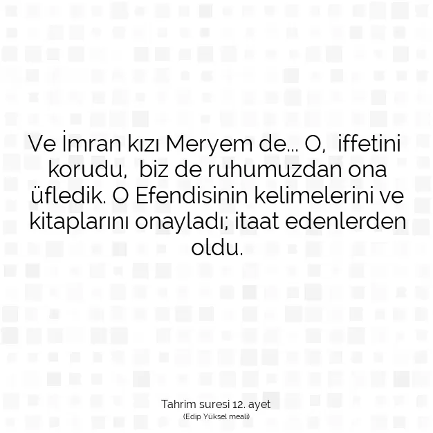 Ayetbul | Kuran Mealleri | Quran | Tahrim suresi 12. ayet