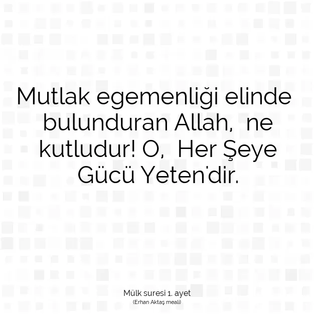 Ayetbul | Kuran Mealleri | Quran | Mülk suresi 1. ayet