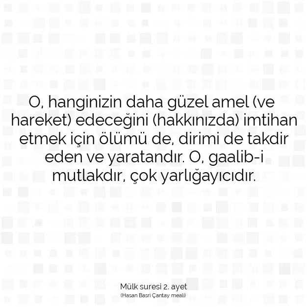 Ayetbul | Kuran Mealleri | Quran | Mülk suresi 2. ayet