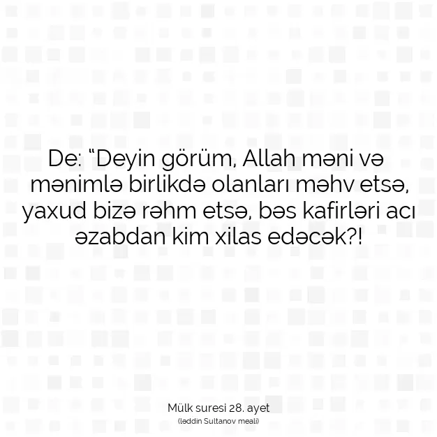 Ayetbul | Kuran Mealleri | Quran | Mülk suresi 28. ayet