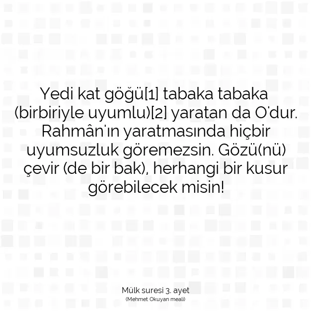 Ayetbul | Kuran Mealleri | Quran | Mülk suresi 3. ayet