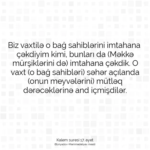 Ayetbul | Kuran Mealleri | Quran | Kalem suresi 17. ayet