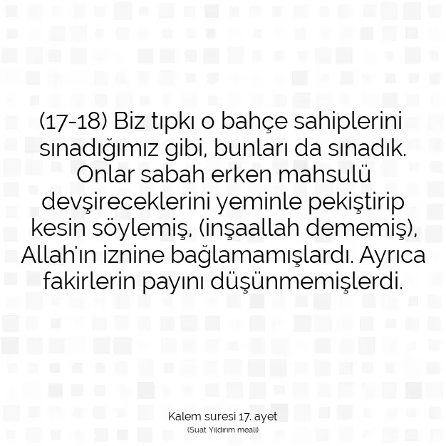 Ayetbul | Kuran Mealleri | Quran | Kalem suresi 17. ayet