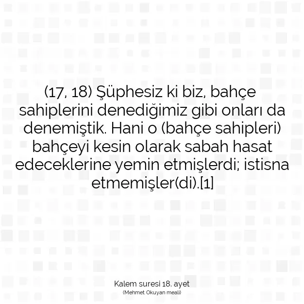 Ayetbul | Kuran Mealleri | Quran | Kalem suresi 18. ayet