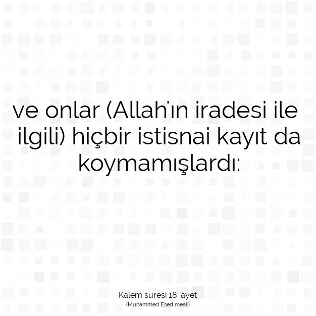 Ayetbul | Kuran Mealleri | Quran | Kalem suresi 18. ayet