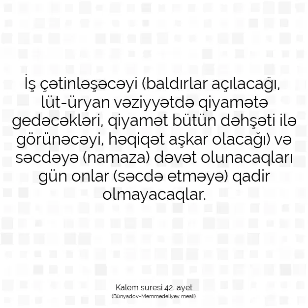 Ayetbul | Kuran Mealleri | Quran | Kalem suresi 42. ayet