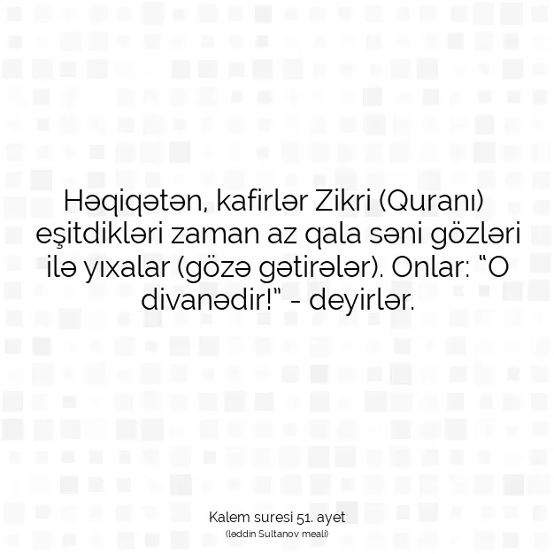 Ayetbul | Kuran Mealleri | Quran | Kalem suresi 51. ayet