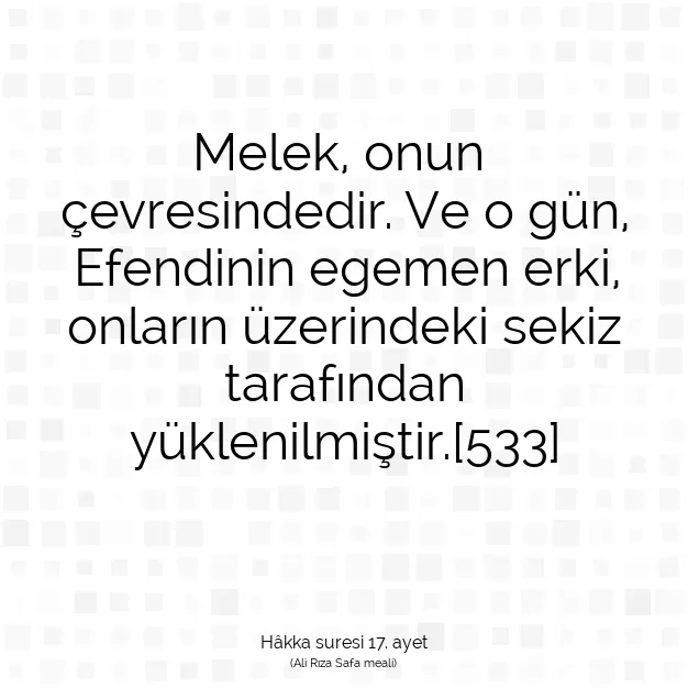 Ayetbul | Kuran Mealleri | Quran | Hâkka suresi 17. ayet