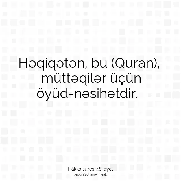 Ayetbul | Kuran Mealleri | Quran | Hâkka suresi 48. ayet