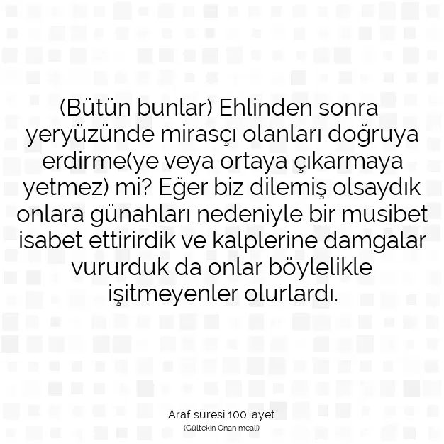 Ayetbul | Kuran Mealleri | Quran | Araf suresi 100. ayet