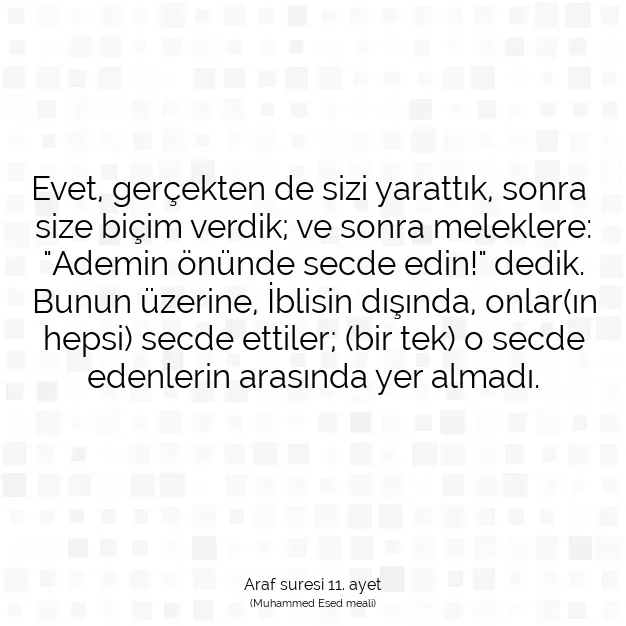 Ayetbul | Kuran Mealleri | Quran | Araf suresi 11. ayet