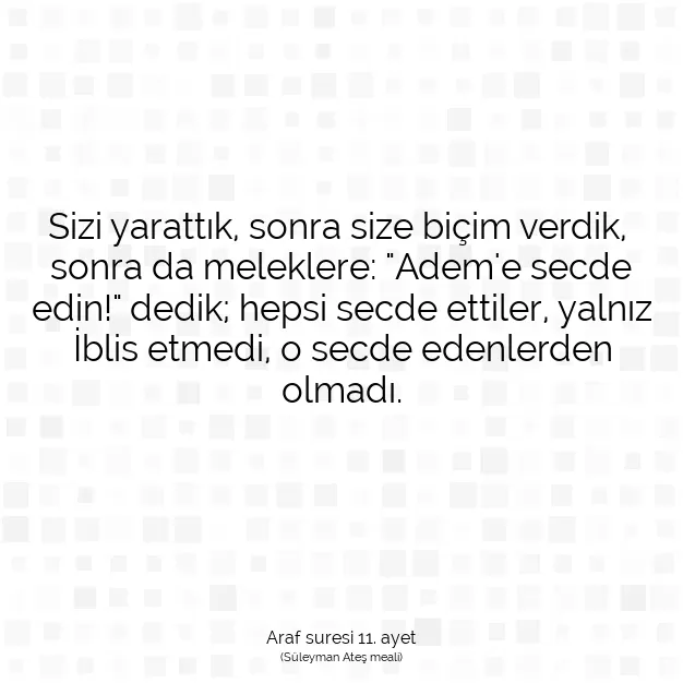 Ayetbul | Kuran Mealleri | Quran | Araf suresi 11. ayet